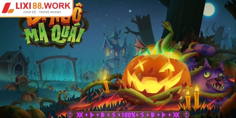 Bí Ngô Ma Quái Lixi88 Chiến Thuật Quay Slot Và Săn Jackpot 1 Khám phá chiều sâu Bí Ngô Ma Quái Lixi88